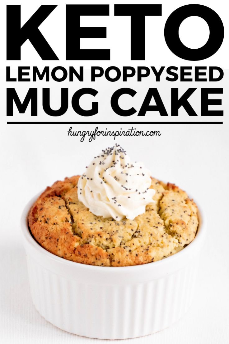 Lemon Poppy Seed Keto Mug Cake (Keto Dessert, Low Carb ...