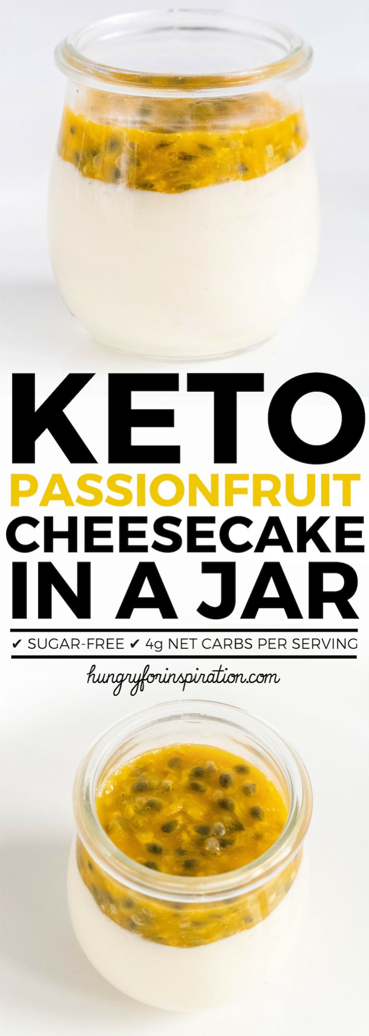 Tropical Passionfruit Keto Cheesecake In A Jar (Super Easy Keto Dessert)