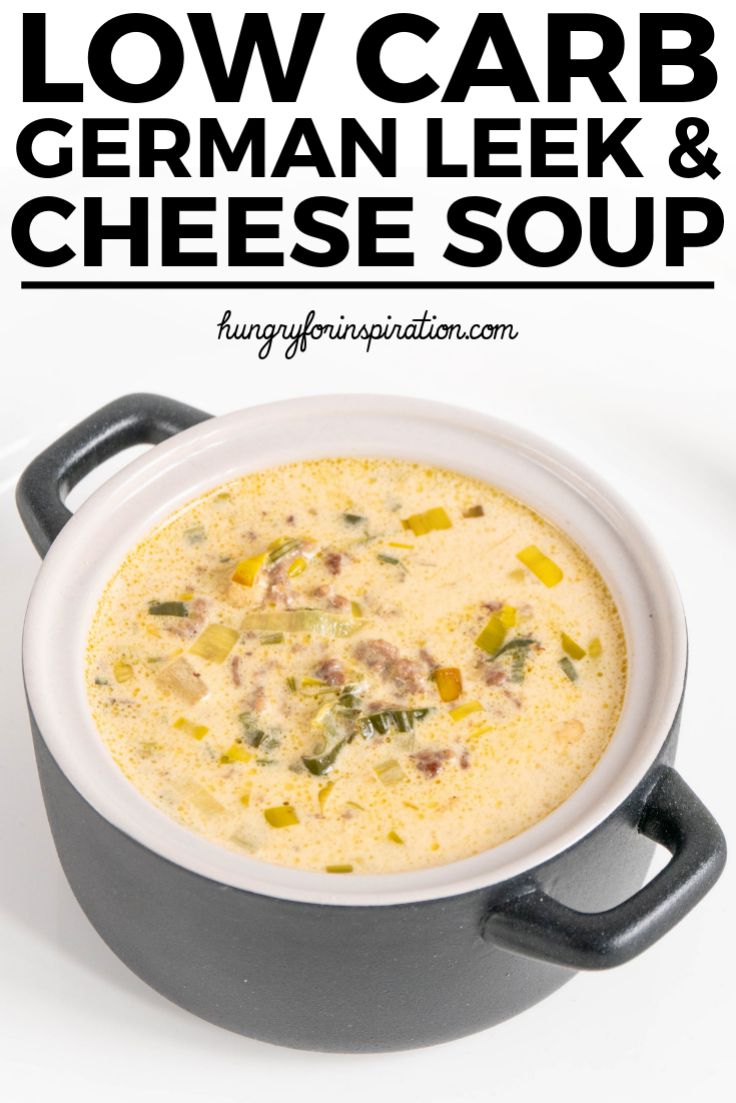Low Carb German Leek And Cheese Soup With Ground Beef