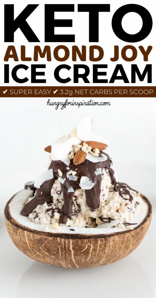 Easy Homemade Keto Almond Joy Ice Cream | Hungry For Inspiration