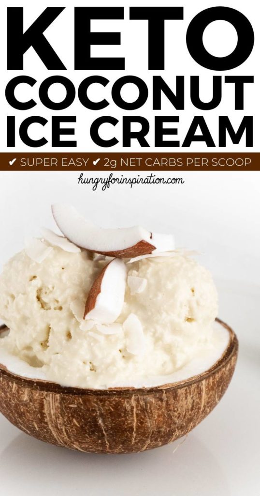 Easy Homemade Keto Coconut Ice Cream Hungry For Inspiration